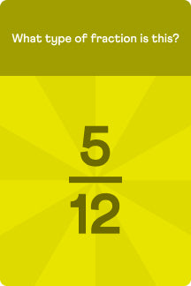 Question card: what type of fraction is five twelfths?